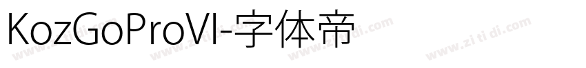 KozGoProVI字体转换