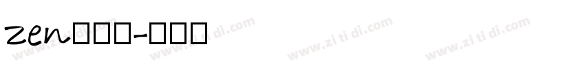 zen角黑体字体转换