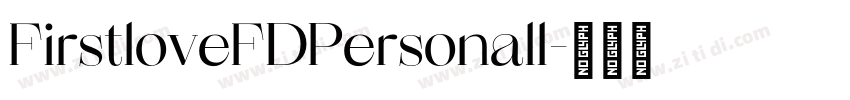 FirstloveFDPersonall字体转换