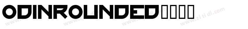 odinrounded字体转换