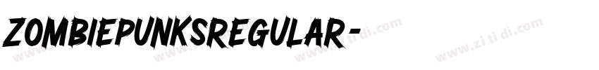 ZombiePunksRegular字体转换