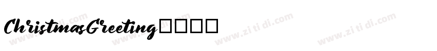 ChristmasGreeting字体转换