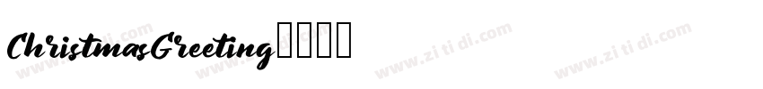 ChristmasGreeting字体转换