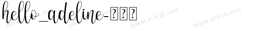 hello_adeline字体转换