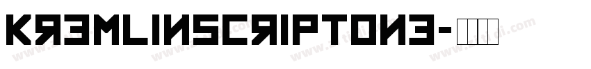 KremlinScriptOne字体转换