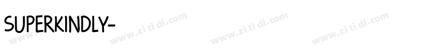 SuperKindly字体转换