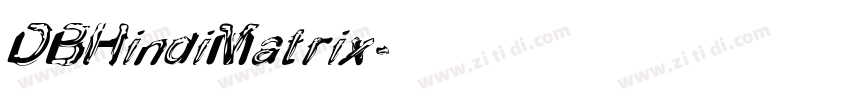 DBHindiMatrix字体转换