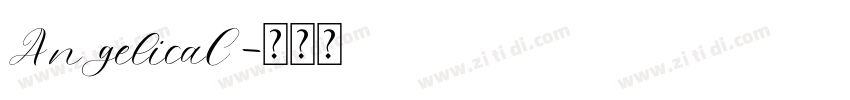 AngelicaC字体转换