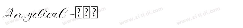 AngelicaC字体转换