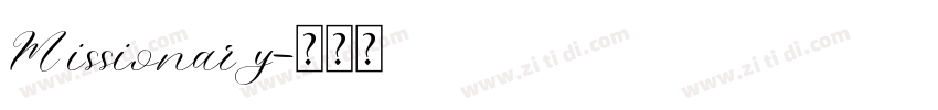 Missionary字体转换