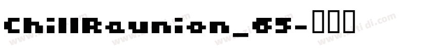 ChillReunion_65字体转换