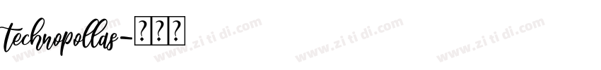 technopollas字体转换