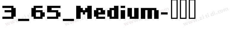 3_65_Medium字体转换