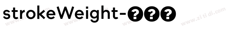 strokeWeight字体转换 strokeWeight字体转换