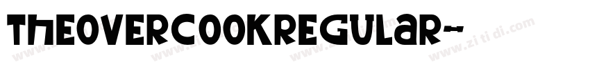 TheOvercookRegular字体转换 TheOvercookRegular字体转换