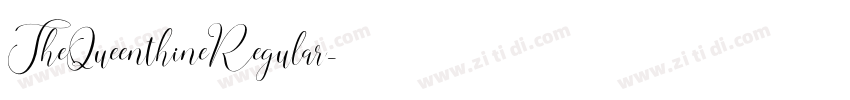 TheQueenthineRegular字体转换