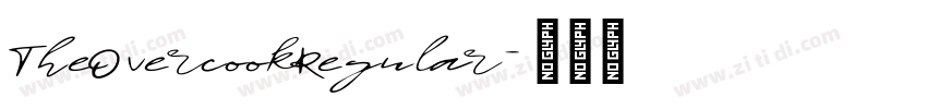 TheOvercookRegular字体转换 TheOvercookRegular字体转换