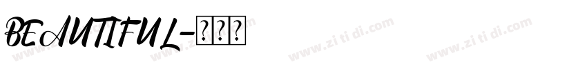 BEAUTIFUL字体转换