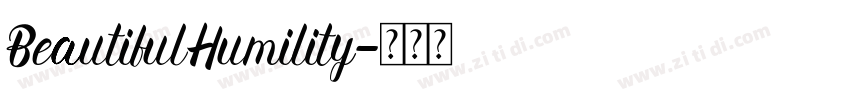 BeautifulHumility字体转换