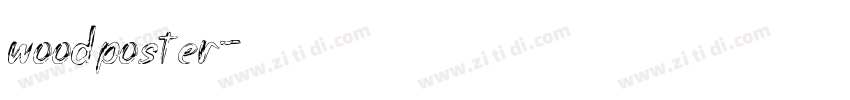 WoodPoster字体转换