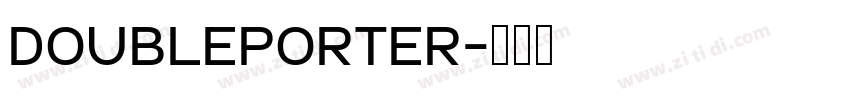 DoublePorter字体转换