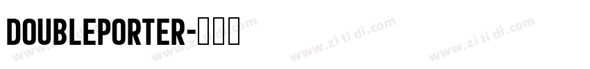 DoublePorter字体转换