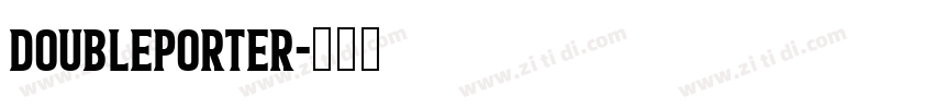 DoublePorter字体转换