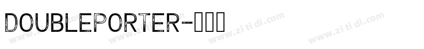 DoublePorter字体转换