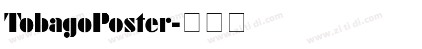TobagoPoster字体转换