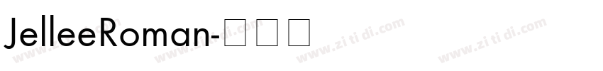 JelleeRoman字体转换
