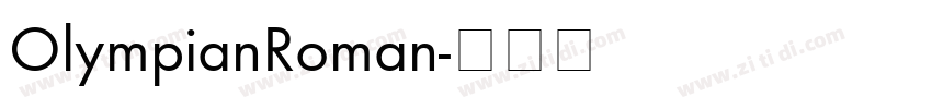 OlympianRoman字体转换