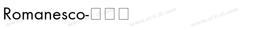 Romanesco字体转换