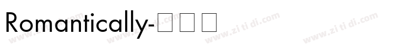 Romantically字体转换
