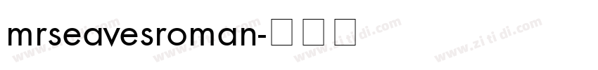 mrseavesroman字体转换