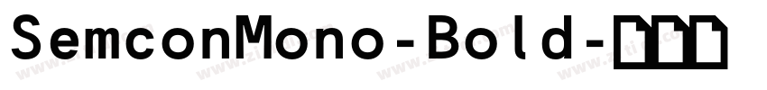 SemconMono-Bold字体转换