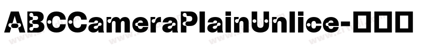 ABCCameraPlainUnlice字体转换 ABCCameraPlainUnlice字体转换