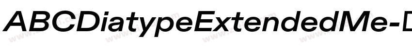 ABCDiatypeExtendedMe字体转换 ABCDiatypeExtendedMe字体转换