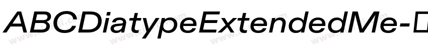 ABCDiatypeExtendedMe字体转换 ABCDiatypeExtendedMe字体转换