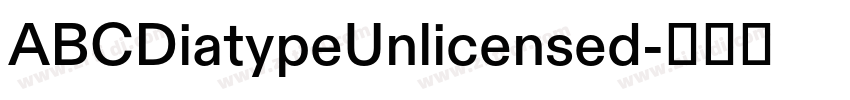 ABCDiatypeUnlicensed字体转换