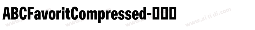ABCFavoritCompressed字体转换 ABCFavoritCompressed字体转换