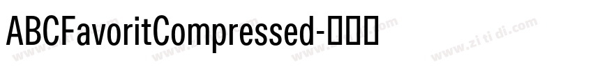 ABCFavoritCompressed字体转换 ABCFavoritCompressed字体转换