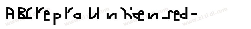 ABCreproUnlicensed字体转换 ABCreproUnlicensed字体转换