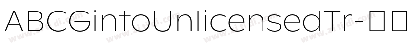 ABCGintoUnlicensedTr字体转换
