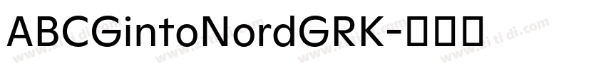 ABCGintoNordGRK字体转换