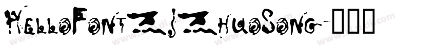 HelloFontZJZhuoSong字体转换