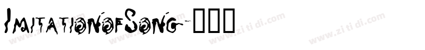 ImitationofSong字体转换