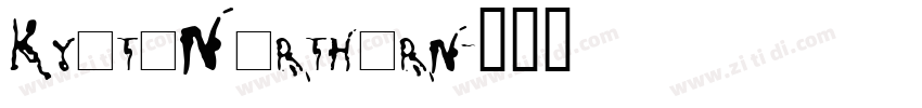 KyotoNorthern字体转换