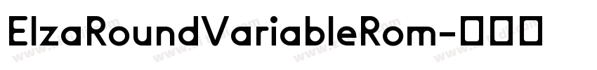 ElzaRoundVariableRom字体转换