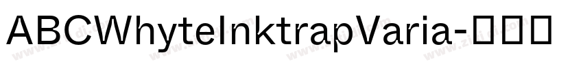 ABCWhyteInktrapVaria字体转换