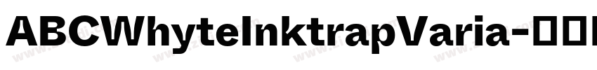 ABCWhyteInktrapVaria字体转换